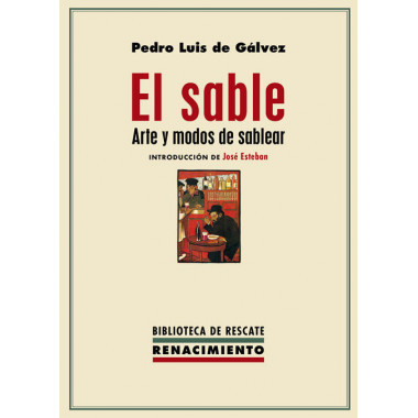 El sable. Arte y modos de sablear