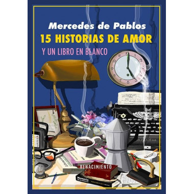 QUINCE HISTORIAS DE AMOR Y UN LIBRO EN BLANCO