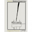 MADAME VARGAS LLOSA