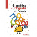 GRAMATICA Y ORTOGRAFIA PARA PRIMARIA