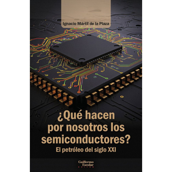 que Hacen por Nosotros los Semiconductores   2025