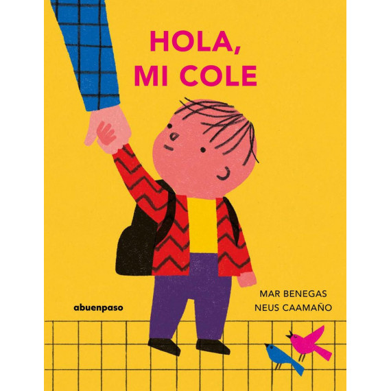 Hola, mi cole
