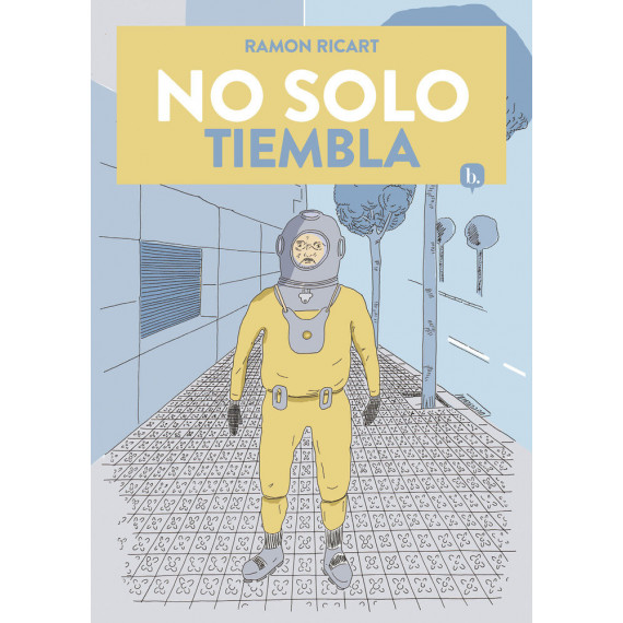 NO SOLO TIEMBLA