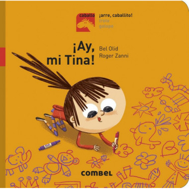 �Ay, mi Tina! - �Arre, caballito!