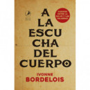 A LA ESCUCHA DEL CUERPO