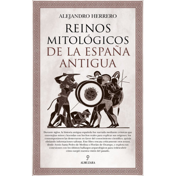 REINOS MITOLOGICOS DE LA ESPA�A ANTIGUA