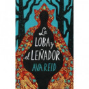 la Loba y el Le�ador