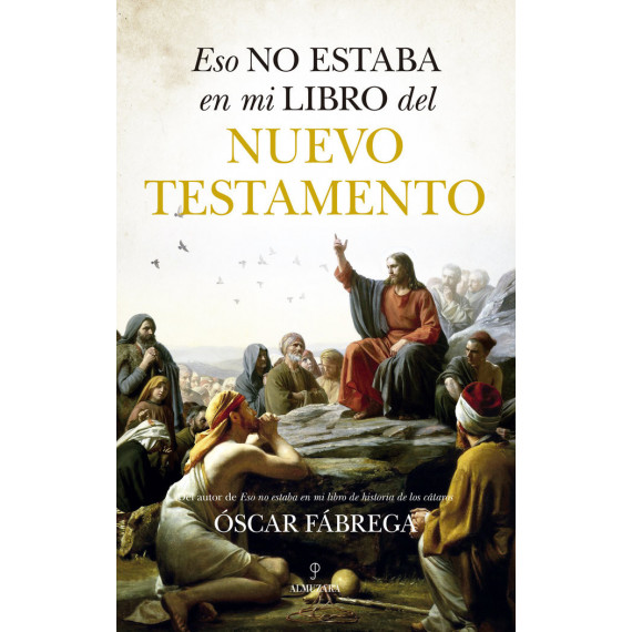 Eso No Estaba...hist. del Nuevo Testamento