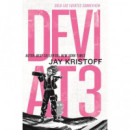 DEVIAT3: Solo los Fuertes Sobreviven