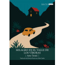 Milagro en el Valle de los Viboras   2025