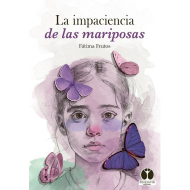 La impaciencia de las mariposas