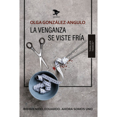 LA VENGANZA SE VISTE FRIA