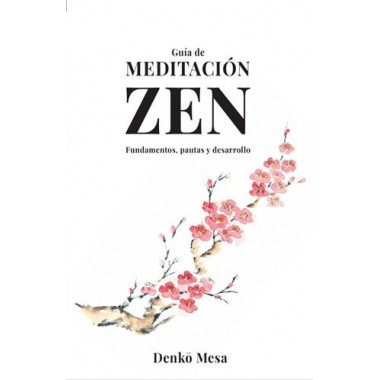 GUIA DE MEDITACION ZEN