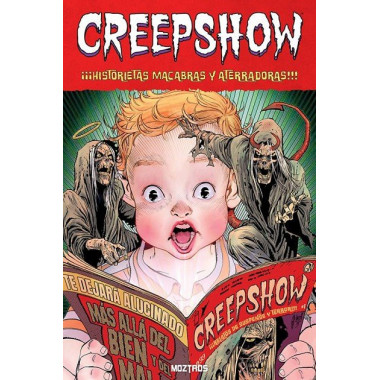 CREEPSHOW �HISTORIETAS MACABRAS Y ATERRADORAS!