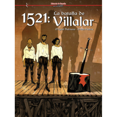 1521: La batalla de Villalar