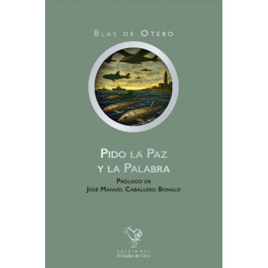 Pido la paz y la palabra