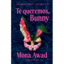 te Queremos, Bunny   2026