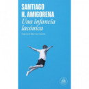 una Infancia Laconica   2026