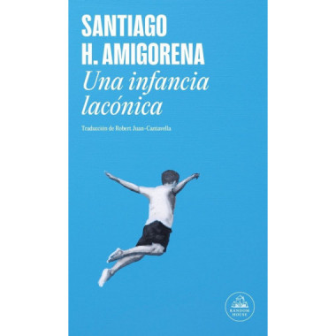 UNA INFANCIA LACONICA