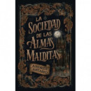 la Sociedad de las Almas Malditas   2025