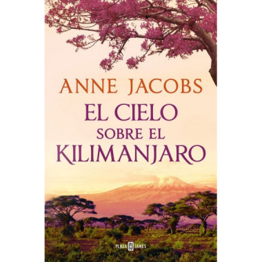 el Cielo sobre el Kilimanjaro Sue�os de Africa 1   2025