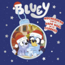 Bluey un Cuento Nochebuena con el Papa Noel de la Terraza E