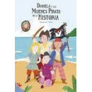 Daniela y las Mujeres Pirata de la Historia