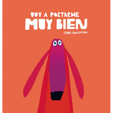 Voy a Portarme Muy Bien