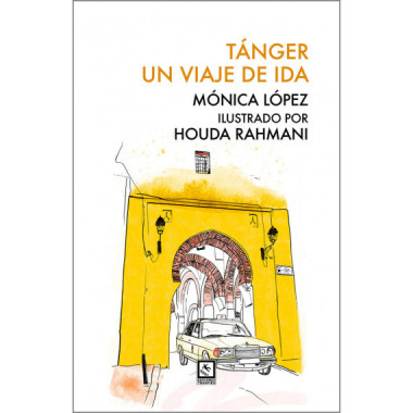 Tanger un Viaje de Ida   2025