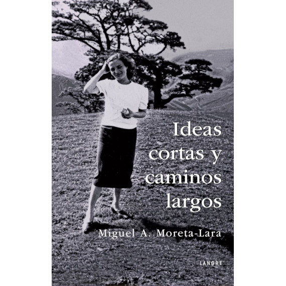 Ideas Cortas y Caminos Largos   2026
