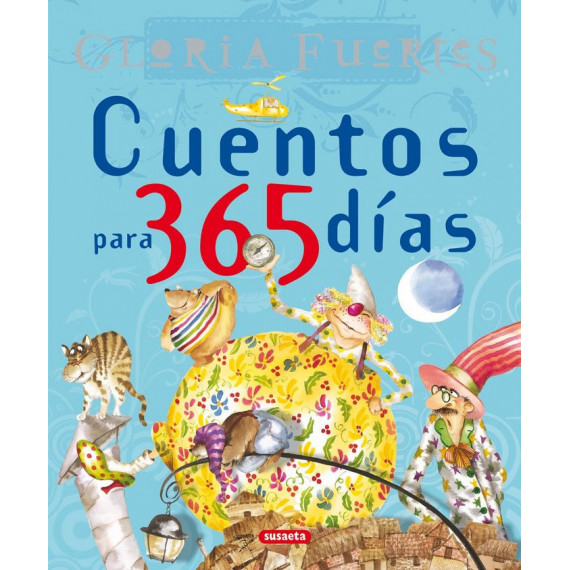 Cuentos para 365 D�as. Gloria Fuertes