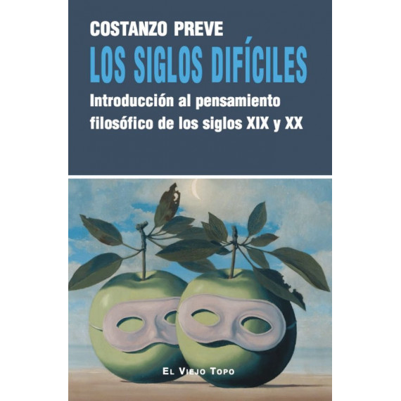 los Siglos Dificiles   2025