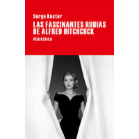 las Fascinantes Rubias de Alfred Hitchcock