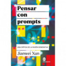 Pensar con Prompts   2025