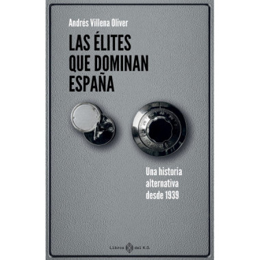 Elites que Dominan Espa�a,las   2026