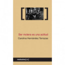 Ser Motera Es una Actitud   2026