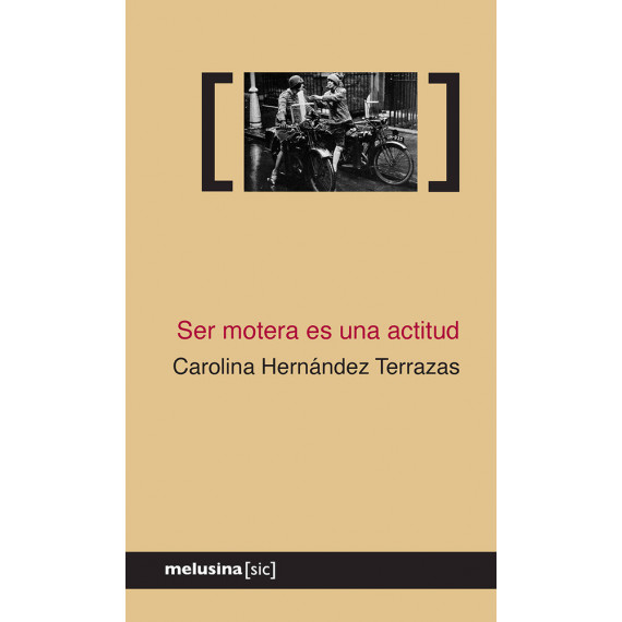 Ser Motera Es una Actitud   2026