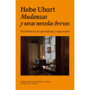 Mudanzas y Otras Novelas Breves   2025