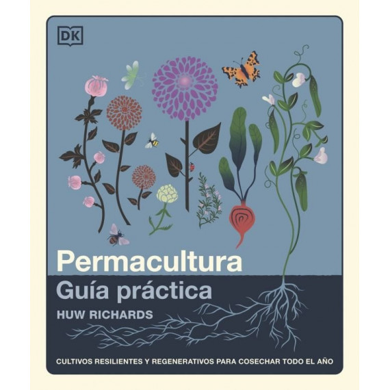 PERMACULTURA GUIA PRACTICA