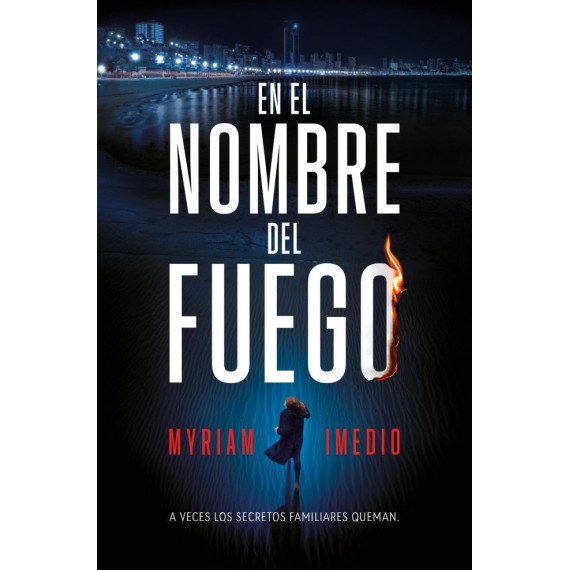 En el nombre del fuego