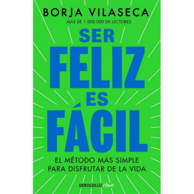 SER FELIZ ES FACIL