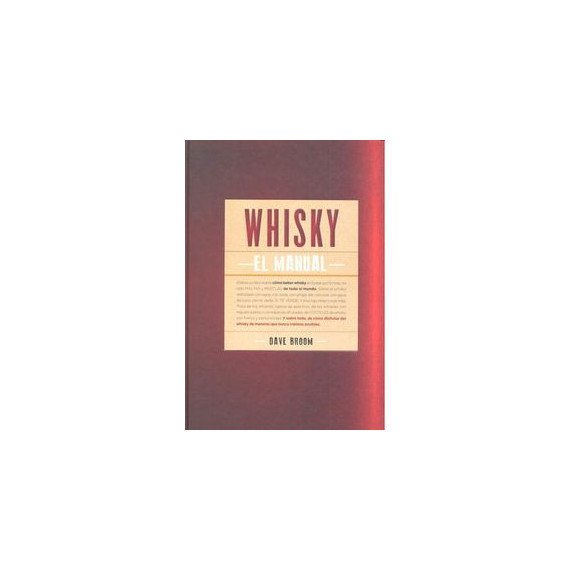 Whisky. el Manual