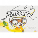 No Me Molesten que Estoy Muy Aburrido   2025