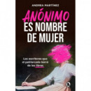 Anonimo Es Nombre de Mujer   2025