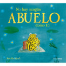 No Hay Ningun Abuelo Como tu   2025