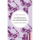 la Democracia sin Sometimiento   2026