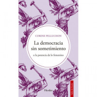 la Democracia sin Sometimiento   2026