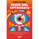 Hijos del Optimismo   2025