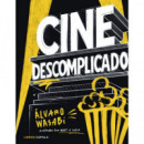 CINE DESCOMPLICADO