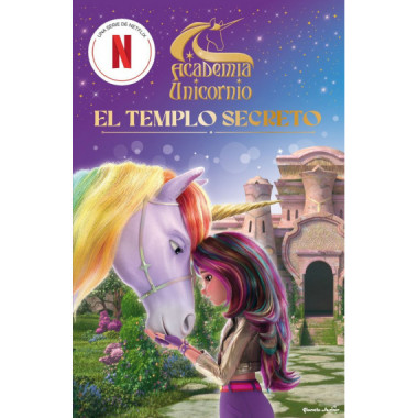 Academia Unicornio. El templo secreto